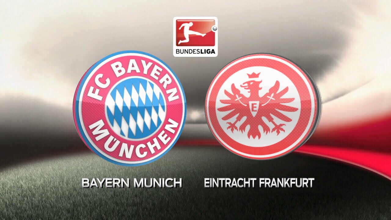 Eintracht Frankfurt Vs Bayern MГјnchen